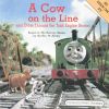 A Cow on the Line and Other Thomas the Tank Engine Stories