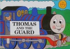 Thomas and the Guard