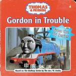 Gordon in Trouble The Rev. W. Awdry
