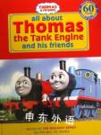 All About Thomas the Tank Engine and Friends W. Awdry