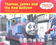 Thomas, James and the Red Balloon (Thomas & Friends Series) W. Awdry