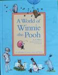 A World of Winnie-the-Pooh (Winnie the Pooh) A.A. Milne