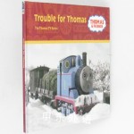 Thomas and Friends：Trouble for Thomas