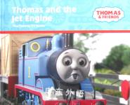 Thomas and the Jet Engine [Thomas & Friends] Rev W. Awdry