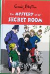 The Mystery of the Secret Room (Enid Blyton's Mysteries Series) Enid Blyton