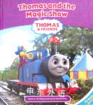Thomas and the Magic Show Rev. W. Awdry