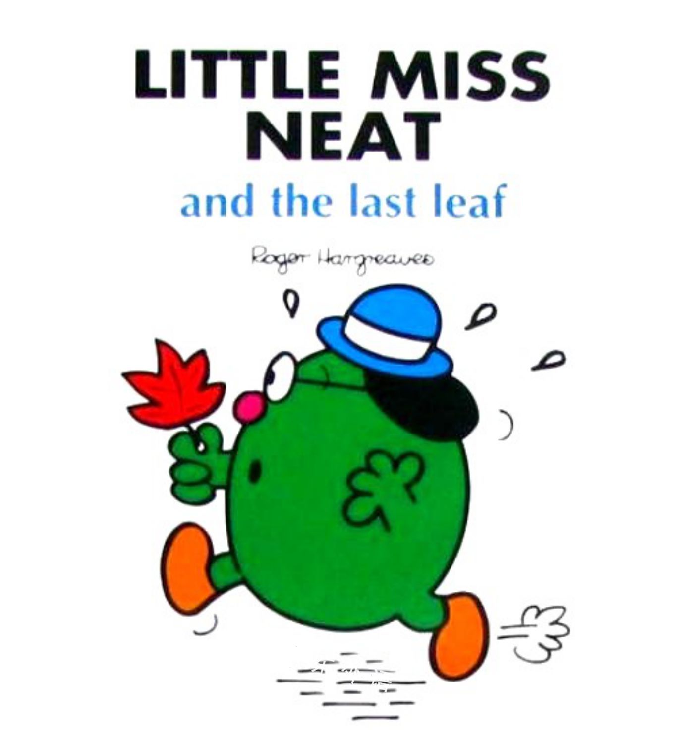 Little Miss Neat And The Last Leaf H 作者与插画 儿童图书 进口图书 进口书 原版书 绘本书 英文 原版图书 儿童纸板书 外语图书 进口儿童书 原版儿童书 Little Miss Neat And The Last Leaf H 作者与插画 儿童图书 进口图书 进口书 原版书 绘本书 英文 原版图书 儿童纸板书 外语图书 进口儿童书 原版儿童书