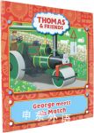 Thomas And Friends:George meets his Match 