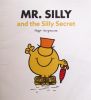 Mr.Silly and the silly secret