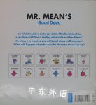 Mr. Mean's good deed