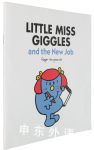 Little Miss Giggles and the new job