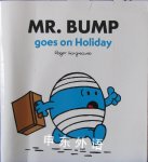 Mr Bump goes on Holiday Roger Hargreaves