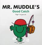 Mr Muddle's Good Catch Roger Hargreaves