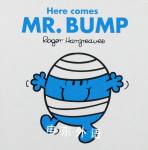 Here Comes Mr Bump Roger Hargreaves