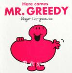 Here comes Mr Greedy Roger Hargreaves