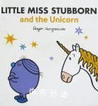 Little Miss Stubborn the Unicorn Roger Hargreaves