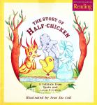 The story of half-Chicken A folktale from Spain and Latin America  Gus Clark