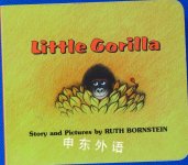 Little Gorilla Ruth Bornstein