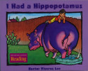 I Had a Hippopot