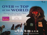Over the Top of the World Explorer Will Stegers Trek Across the Arctic will steger