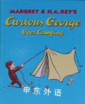 Margret & H.A. Reys Curious George Goes Camping Margret & H.A. Rey