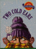 Two Cold Ears