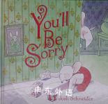 You'll Be Sorry Josh Schneider