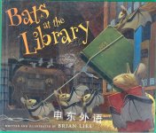 Bats at the Library Brian Lies