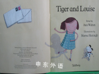 Tiger and Louise