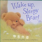 Wake Up, Sleepy Bear Greg Shaw