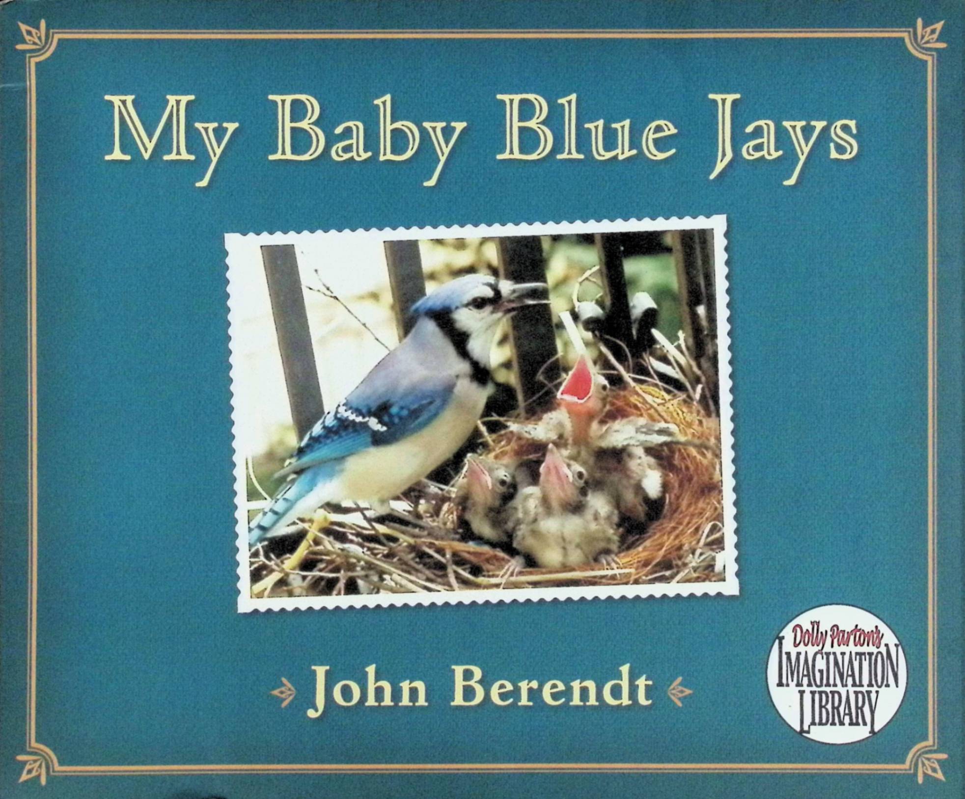 my baby blue jays john berendt