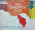   The Snowy Day  