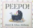 Peepo! by janet＆allan ahlberg