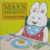 Max's Breakfast (Max and Ruby)