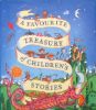 A Favourite Treasury of Childrens Stories