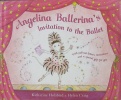 Invitation to the Ballet (Angelina Ballerina)
