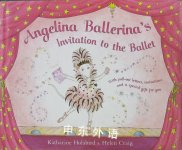 Invitation to the Ballet (Angelina Ballerina) Katharine Holabird