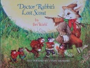 Doctor Rabbits Lost Scout