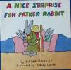 NICE SURPRISE FOR FATHER RABBIT