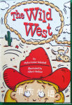 The Wild West MykaLynne Sokoloff