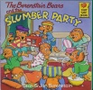 The Berenstain Bears and the Slumber Party 