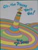 Oh the Places Youll Go!