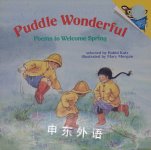 Puddle Wonderful:Poems to Welc Mary Morgan