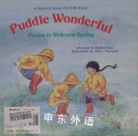 Puddle Wonderful:Poems to Welc