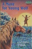 A Mare for Young Wolf Step-Into-Reading Step 4