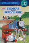 Thomas and the School Trip Rev. W. Awdry