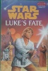 Lukes Fate Star Wars