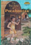 The True Story of Pocahontas  Lucille Rech Penner