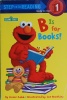 B is for Books! Step into Reading Early paper