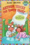 Arthur Tricks the Tooth Fairy Step-Into-Reading Step 3 Marc Brown